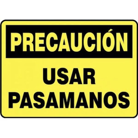 Accuform OSHA CAUTION Safety Sign USE SHMSTF659XT SHMSTF659XT